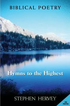 Paperback Hymns to the Highest Book