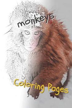 Paperback Monkeys Coloring Pages: Beautiful Coloring Pages for Adults Relaxation Book