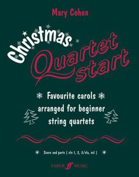 Paperback Christmas Quartetstart: Favorite Carols Arranged for Beginner String Quartets, Score & Parts Book