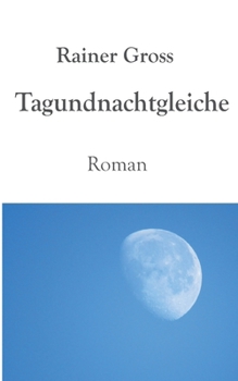 Paperback Tagundnachtgleiche: Roman. Neuausgabe [German] Book