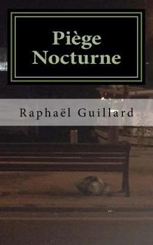 Paperback Piege Nocturne [French] Book