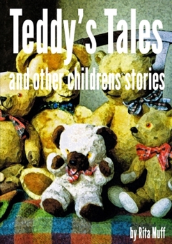Paperback Teddy's Tales and other childrens stories Book