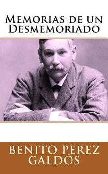 Paperback Memorias de Un Desmemoriado [Spanish] Book
