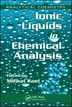 Hardcover Ionic Liquids in Chemical Analysis Book