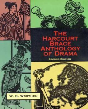 Paperback The Harcourt Brace Anthology of Drama Book