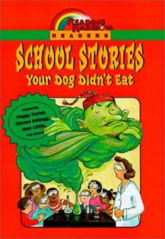 Library Binding Reading Rainbow Readers: School Stories Your Dog Didn't Eat Book