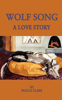 Paperback Wolf Song: A Love Story Book