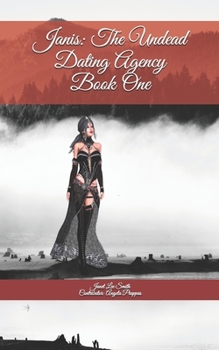 Paperback Janis: The Undead Dating Agency Book 1 Book