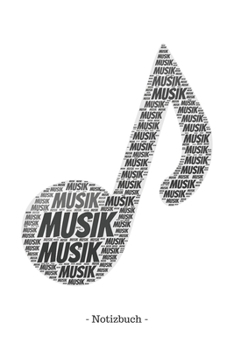 Musik: Notizblock | Notizbuch | DIN A5, 120 Seiten | Liniert, Lined, Linien | Notizen, Termine, Planer, Tagebuch, Organisation | Wortwolke Geschenk (German Edition)