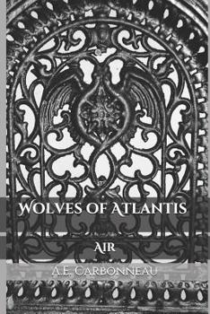 Paperback Wolves of Atlantis: Air Book