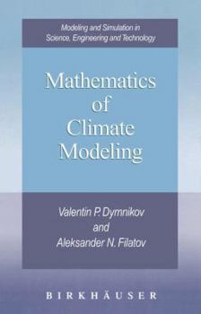 Hardcover Mathematics of Climate Modeling Book
