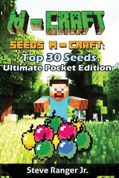 Paperback M-craft Seeds: Top 30 Seeds. Ultimate Pocket Edition Book