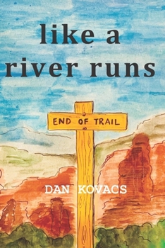 Paperback Like a River Runs Book
