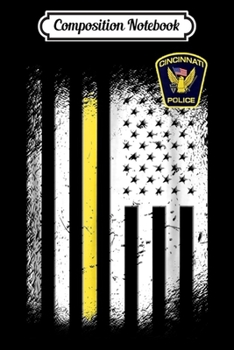 Composition Notebook: Cincinnati Police Journal/Notebook Blank Lined Ruled 6x9 100 Pages
