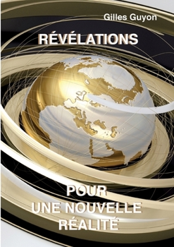 Paperback révélations pour une nouvelle réalité [French] Book