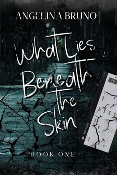 Paperback What Lies Beneath the Skin Book