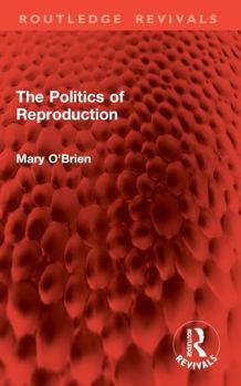 Paperback The Politics of Reproduction Book