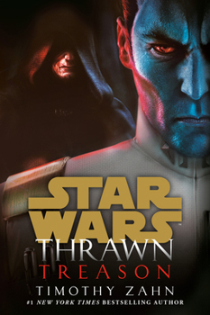 Thrawn: Treason - Book  of the Star Wars Disney Canon Novel