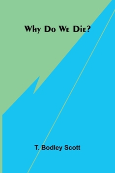 Paperback Why do we die? Book