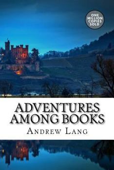Adventures Among Books