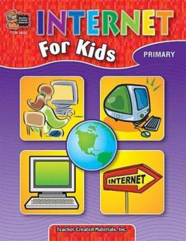 Paperback Internet for Kids (Primary) Book