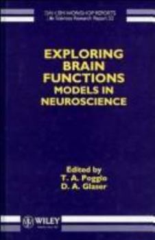 Hardcover Exploring Brain Functions: Models in Neuroscience Book
