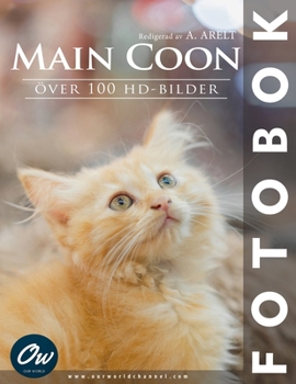 Main Coon: Fotobok (Swedish Edition)