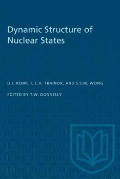 Paperback Dynamic Structure of Nuclear States Book