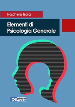 Paperback Elementi di Psicologia Generale [Italian] Book