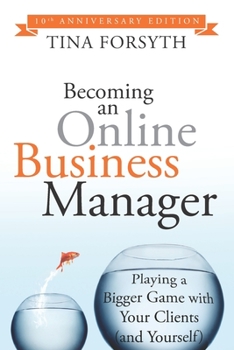 Paperback Becoming an Online Business Manager: 10th Anniversary Edition Book