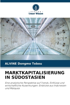 Marktkapitalisierung in Südostasien (German Edition)