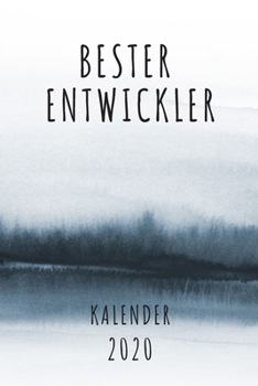 BESTER Entwickler KALENDER 2020: Cooles Geschenk für einen Entwickler - Kalender Geschenkidee für das Jahr 2020 im White Black Design - mit ... - Neujahrs Geschenk (German Edition)