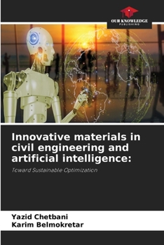 Paperback Innovative materials in civil engineering and artificial intelligence Book