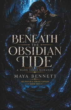Paperback Beneath the Obsidian Tide: A Dark Siren Romance Book