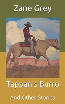 Paperback Tappan's Burro: And Other Stories Book