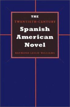 Hardcover The Twentieth-Century Spanish American Novel Book