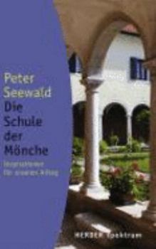 Paperback Die Schule der Mönche [German] Book