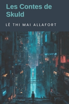 Paperback Les Contes de Skuld [French] Book