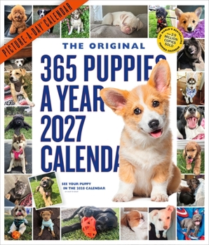 365 Puppies-A-Year Picture-A-Day® Wall Calendar 2027: The World's Favorite Puppy Calendar