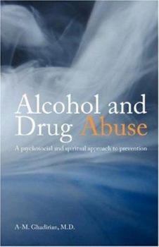 Paperback Alcohol and Drug Abuse: A Psychosocial and Spiritual Approach Book