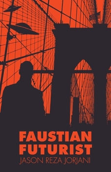 Paperback Faustian Futurist Book