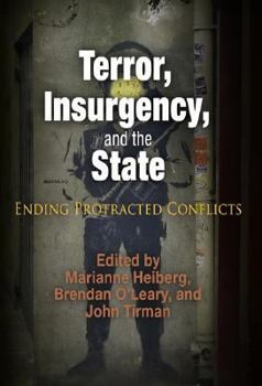 Paperback Terror, Insurgency, and the State: Ending Protracted Conflicts Book