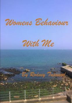 Paperback Womens Behaviour With Me Book