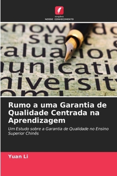 Paperback Rumo a uma Garantia de Qualidade Centrada na Aprendizagem [Portuguese] Book