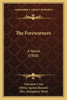 Paperback The Forewarners: A Novel (1908) Book