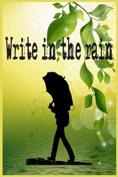 Write in the rain: Rite in the rain notbook gift journal