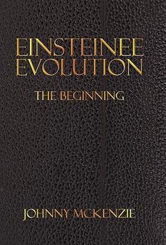 Paperback Einsteinee Evolution: The Beginning Book