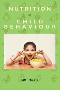 Paperback NUTRITION Vs CHILD BEHAVIOUR Book