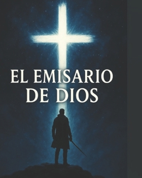 Paperback El emisario de Dios [Spanish] Book
