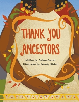 Paperback Thank You Ancestors Book